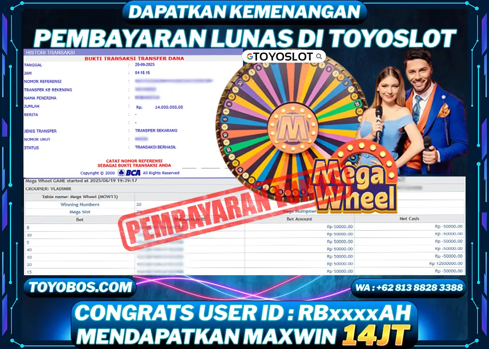 BUKTI KEMENANGAN Mega Wheel Rp14,000,000- LUNAS